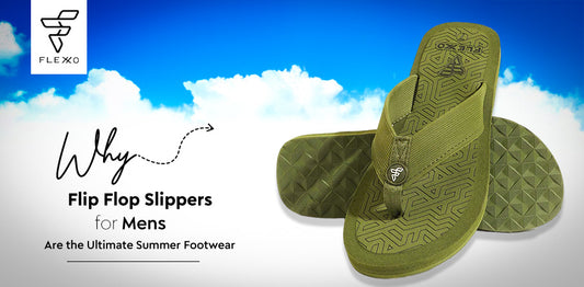 Why Flip Flop Slippers for Mens Are the Ultimate Summer Footwear?